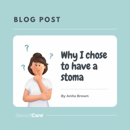 Why I chose to have a stoma 1080x1080 bloghero